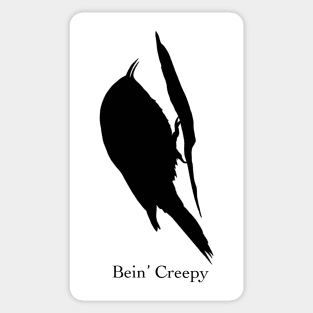 Bein’ Creepy - Brown Creeper Birdwatching Humour Sticker